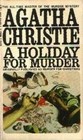 A Holiday For Murder