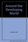 Around the Developing World