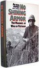 No Shining Armor The Marines at War in Vietnam  An Oral History