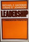 Leadership A Communication Perspective