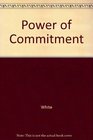 Power of Commitment