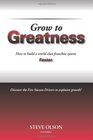 Grow to Greatness How to build a worldclass franchise system faster