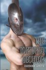 The Tortured Secutor