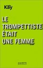 Le Trompettiste tait une femme