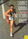 Distance Training for Young Athletes