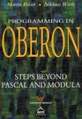 Programming in Oberon Steps Beyond Pascal and Modula