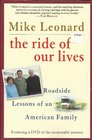 The Ride of Our Lives Roadside Lessons of an American Family