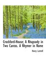 CrockfordHouse A Rhapsody in Two Cantos A Rhymer in Rome