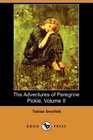 The Adventures of Peregrine Pickle Volume II