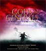 Gods and Generals: The Illustrated Story of the Epic Civil War Film (Newmarket Pictorial Moviebook)