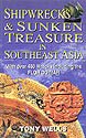 Shipwrecks and Sunken Treasure in Southeast Asia