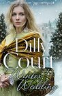 Winter Wedding The perfect new Christmas historical fiction novel for 2021 from the No1 Sunday Times bestseller
