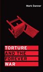 Torture and the Forever War