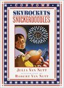 Skyrockets and Snickerdoodles A Cobtown Story