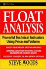Float Analysis Powerful Technical Indicators Using Price and Volume