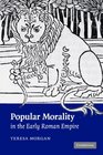 Popular Morality in the Early Roman Empire