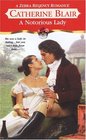A Notorious Lady (Zebra Regency Romance)