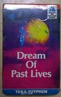 Dream of Past Lives