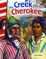 The Creek and the Cherokee