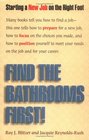 Find the Bathrooms First Starting Your New Job on the Right Foot