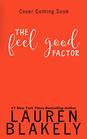 The Feel Good Factor (Lucky in Love, Bk 2)