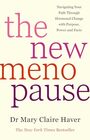 The New Menopause Navigating Your Path Through Hormonal Change with Purpose Power and the Facts