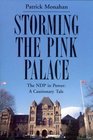 Storming the pink palace The NDP in power  a cautionary tale