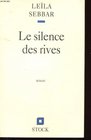 Le silence des rives