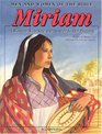 Miriam A Woman Who Saw the Answer to Her Prayers