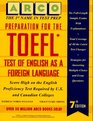 Preparation for the Toefl Test of English As a Foreign Language
