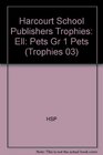 Pets Grade 1 (Trophies 03)