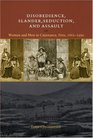 Disobedience Slander Seduction and Assault Women and Men in Cajamarca Peru 18621900