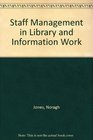 Staff Management in Library and Information Work