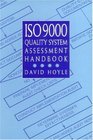 ISO 9000 Quality System Assessment Handbook