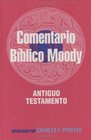 Comentario Biblico Moody Antiguo Testamento Wycliffe BIble Commentary Old Testament