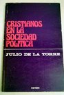 Cristianos en la sociedad politica