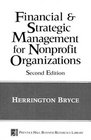 The Financial and Strategic Management for NonProfit Organizations