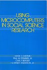 Using Micro Computers In Social Science Research