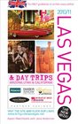 Brit Guide to Las Vegas 20102011 20102011 And Day Trips to Arizona Utah and California