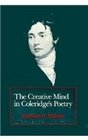 The Creative Mind in Coleridge's Poetry