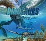 Dinosaurs of the Deep Discover Prehistoric Marine Life