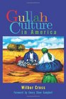 Gullah Culture in America