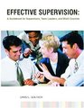 Effective Supervision A Guidebook for Supervisors Team Leaders and Work Coaches