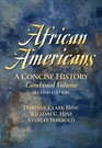 African Americans  A Concise History Combined Volume