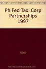 Prentice Hall's Federal Taxation 1997 Corporations Partnerships Estates and Trusts