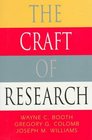The Craft of Research (Chicago Guides to Writing, Editing, and Publishing)