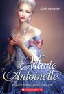 Marie Antoinette Princess of Versailles AustriaFrance 1769