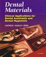 Dental Materials Clinical Applications for Dental Assistants and Dental Hygienists