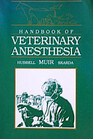 Handbook of Veterinary Anesthesia