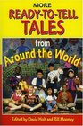 More ReadyToTell Tales from Around the World